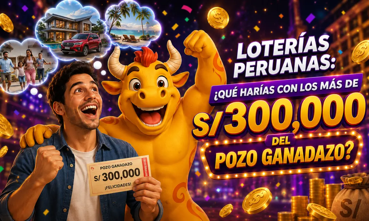 Jugador celebrando un premio de S/300,000 del Pozo Ganadazo de Loterías Torito junto al personaje del torito, mientras imagina comprar una casa, un auto y viajar en familia gracias a las loterías peruanas.