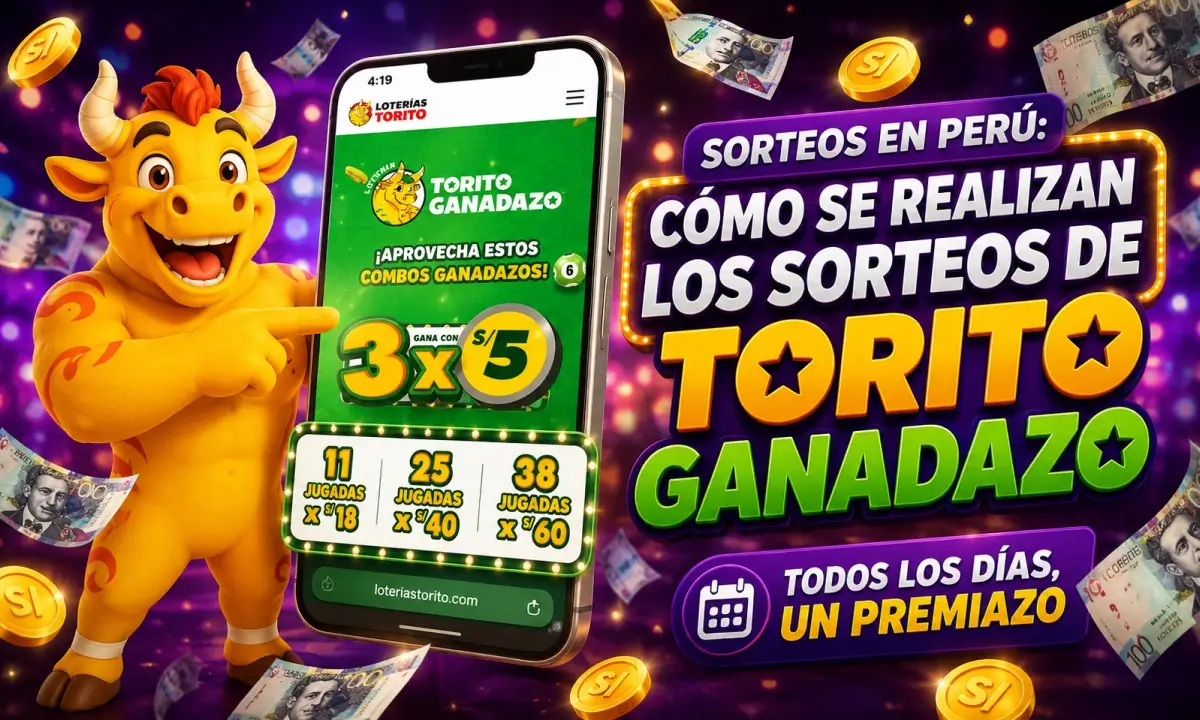 Sorteos en Perú de Torito Ganadazo mostrados en un celular junto a la mascota de Loterías Torito señalando promociones de jugadas. La imagen destaca los sorteos diarios, premios acumulados y oportunidades de ganar en Perú.